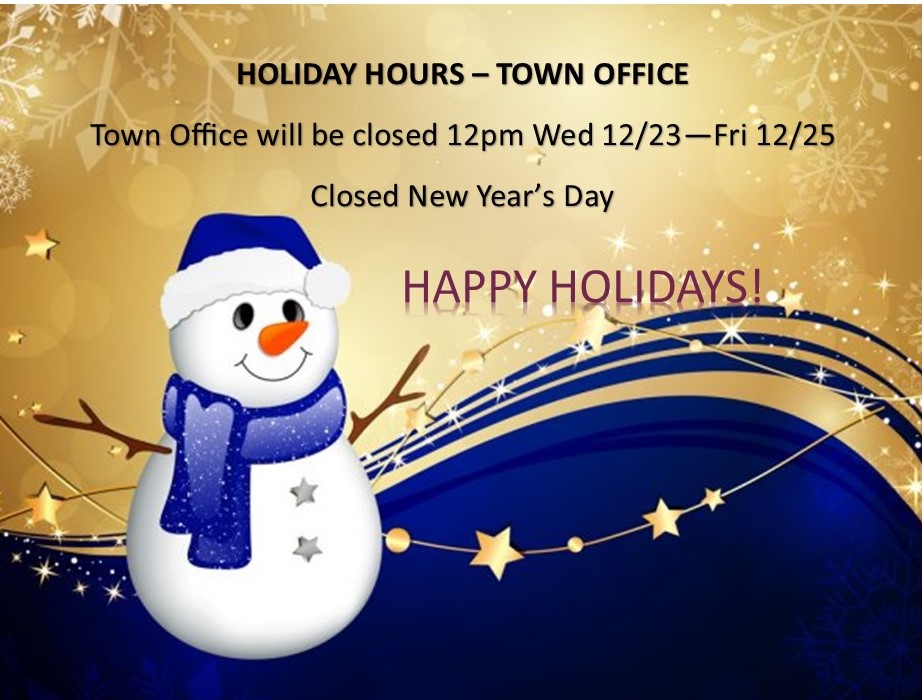 Holiday Hours - Town Office