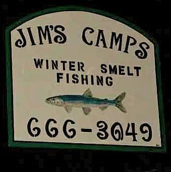 Jim's Smelt Camps